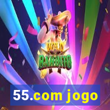 55.com jogo